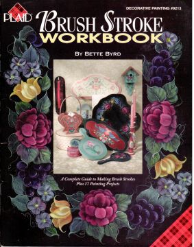 Brush Stroke Workbook - Bette Byrd